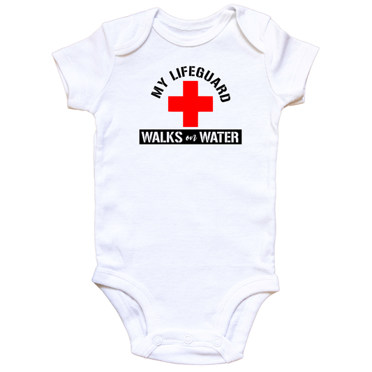 My Lifeguard Walks on Water Onesie