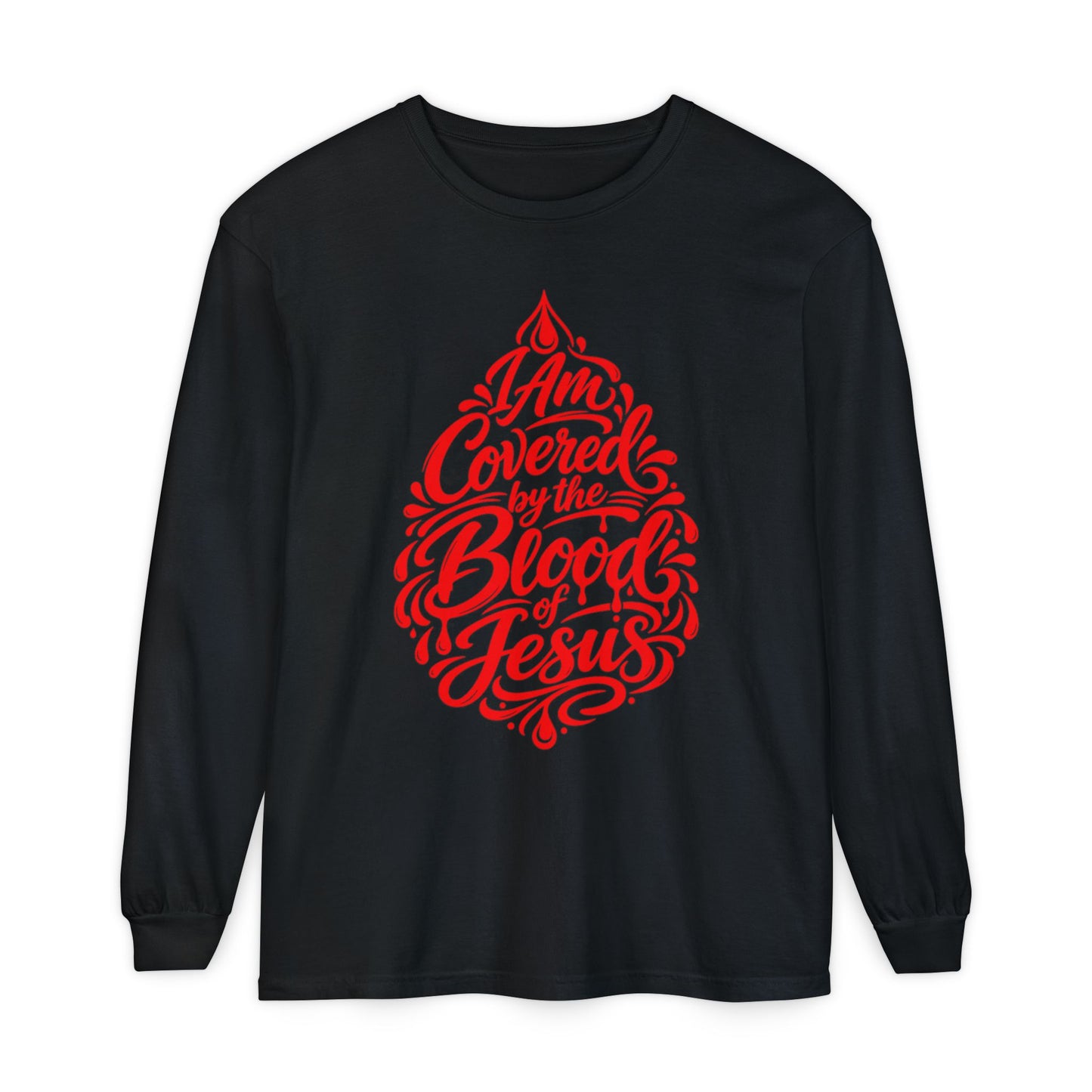 Covered by the Blood of Jesus Long Sleeve Tee
