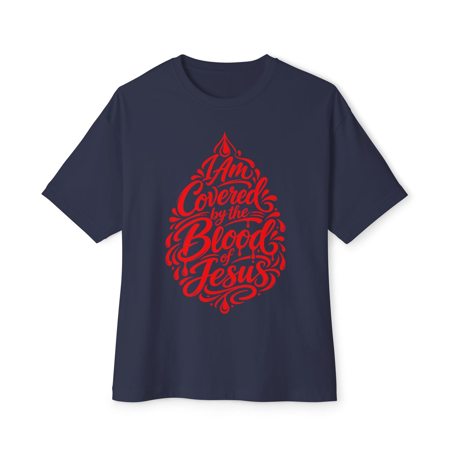 "I Am Covered by the Blood of Jesus" Christian Faith Graphic Tee